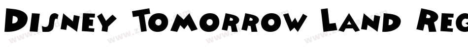 Disney Tomorrow Land Regular字体转换